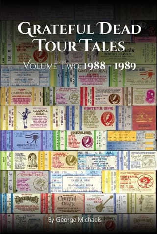 Cover of Grateful Dead Tour Tales Volume Two: 1988-1989